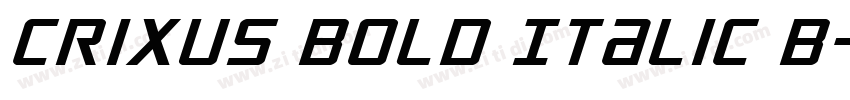 Crixus Bold Italic B字体转换